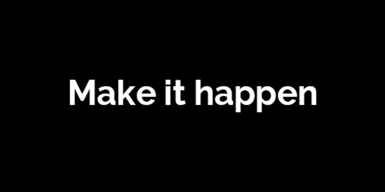 Make It Happen 3